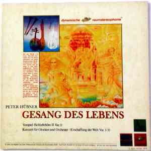 Peter Hübner - Gesang Des Lebens - Vorspiel (Schlußchöre II Var.1) / Konzert Für Glocken Und Orchester (Erschaffung Der Welt Var. 1-3) download mp3 flac