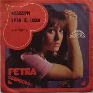 Petra Černocká - Mississippi / Vítám Tě, Lásko download mp3 flac