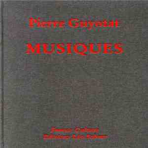Pierre Guyotat - Musiques download mp3 flac