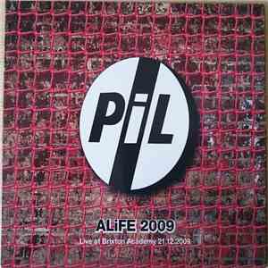PiL - ALiFE 2009 Live At Brixton Academy 21.12.2009 download mp3 flac