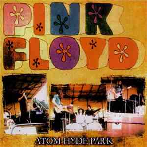 Pink Floyd - Atom Hyde Park download mp3 flac