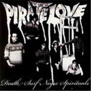 Pirate Love  - Death Surf Negro Spirituals download mp3 flac