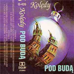Pod Budą - Kolędy download free