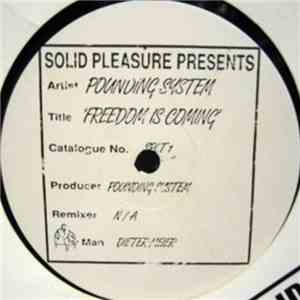 Pounding System  - Freedom Is Coming download free