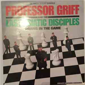 Professor Griff And The Last Asiatic Disciples - Pawns In The Game download mp3 flac