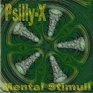 Psilly-X - Mental Stimuli download free
