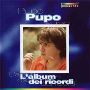 Pupo - L'Album Dei Ricordi download mp3 flac