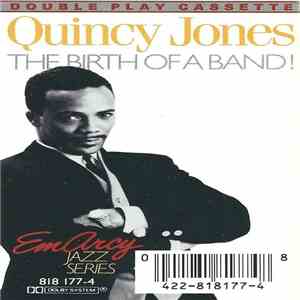 Quincy Jones - The Birth Of A Band! download mp3 flac