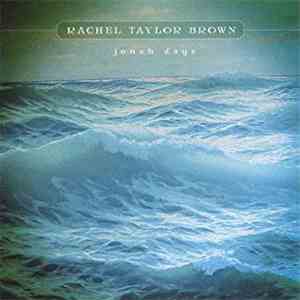 Rachel Taylor Brown - Jonah Days download mp3 flac