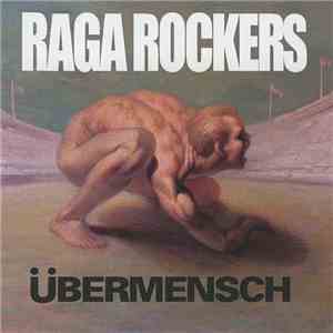 Raga Rockers - Übermensch download mp3 flac