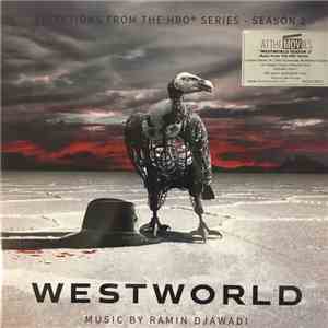 Ramin Djawadi - Westworld (Music From The HBO® Series - Season 2) download mp3 flac