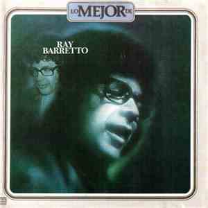 Ray Barretto - Lo Mejor De download mp3 flac