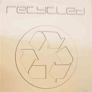 Recycled - To The Sky / Can You Feel It download mp3 flac