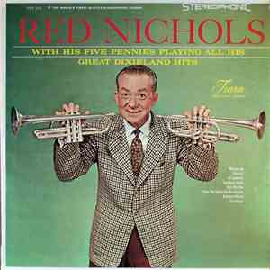 Red Nichols And His Five Pennies - Great Dixieland Hits download free