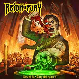 Reign Of Fury - Death Be Thy Shepherd download mp3 flac