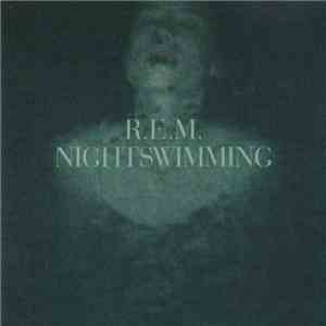 R.E.M. - Nightswimming download mp3 flac