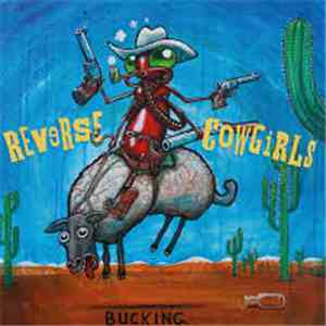 Reverse Cowgirls - Bucking download free