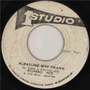 Richard Ace & The Soul Vendors - Pleasure Boy Skank download free