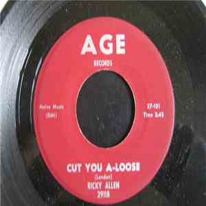 Ricky Allen - Cut You A-Loose download free
