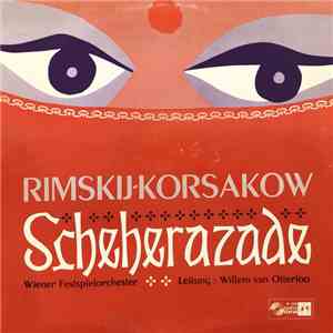 Rimskij-Korsakow, Vienna Festival Orchestra, Willem Van Otterloo - Scheherazade download mp3 flac