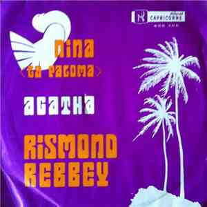 Rismond Rebbey - Agatha / Nina (La Paloma) download free