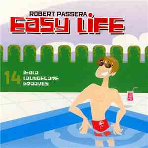 Robert Passera - Easy Life download free