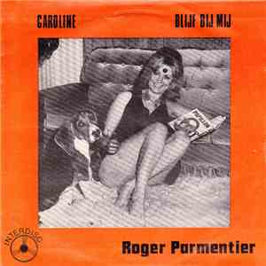 Roger Parmentier - Caroline download mp3 flac