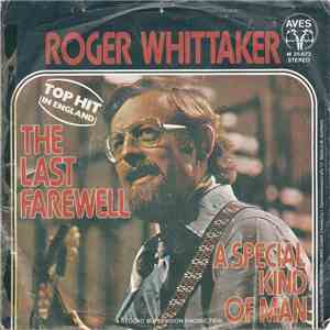 Roger Whittaker - The Last Farewell / A Special Kind Of Man download mp3 flac