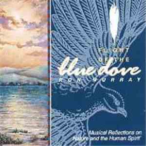 Ron Murray  - Flight Of The Blue Dove download mp3 flac