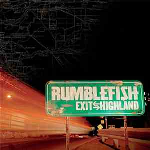 Rumblefish  - Exit Highland download free