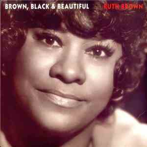 Ruth Brown - Brown, Black & Beautiful download mp3 flac