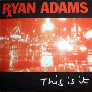 Ryan Adams - This Is It download mp3 flac