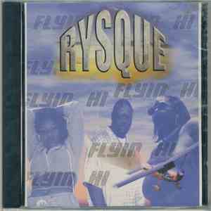 Rysque - Flyin High download mp3 flac