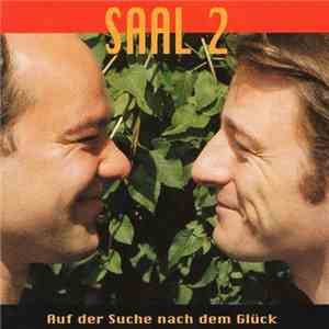 Saal 2 - Auf Der Suche Nach Dem Glück download mp3 flac
