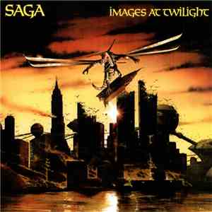 Saga  - Images At Twilight download mp3 flac