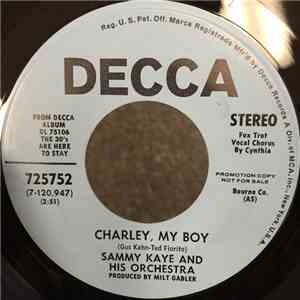 Sammy Kaye And His Orchestra - Charley, My Boy download mp3 flac
