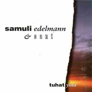 Samuli Edelmann & Sani  - Tuhat Yötä download mp3 flac