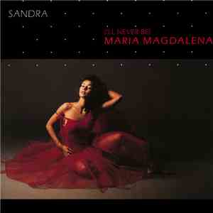 Sandra - (I'll Never Be) Maria Magdalena download mp3 flac