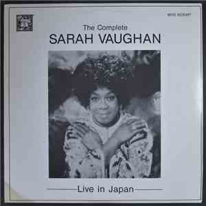 Sarah Vaughan - The Complete Sarah Vaughan Live In Japan download mp3 flac