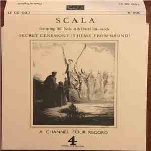 Scala  Featuring Bill Nelson & Daryl Runswick - Secret Ceremony (Theme From Brond) download free
