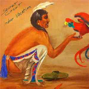 Secret Circuit - Indoor Vacation download mp3 flac