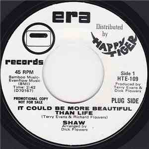 Shaw  - It Could Be More Beautiful Than Life / Tomorrow download mp3 flac