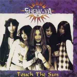 Show-Ya - Touch The Sun download mp3 flac