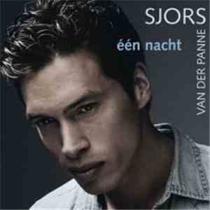 Sjors Van Der Panne - Een Nacht download mp3 flac