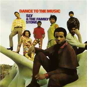 Sly & The Family Stone - Dance To The Music download mp3 flac