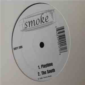 Smoke  - Playtime / The South download mp3 flac
