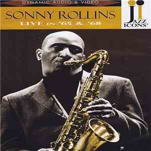 Sonny Rollins - Live In '65 & '68 download mp3 flac