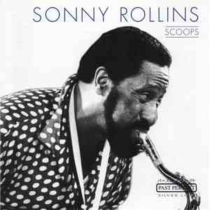 Sonny Rollins - Sonny Rollins Scoops download mp3 flac