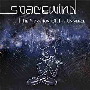 Spacewind - The Vibration Of The Univerce download mp3 flac