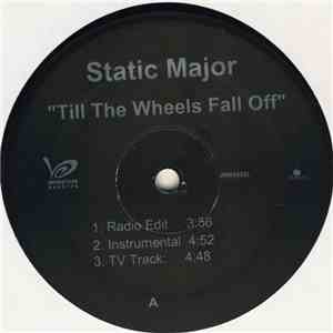 Static Major - Till The Wheels Fall Off / Soldier download mp3 flac